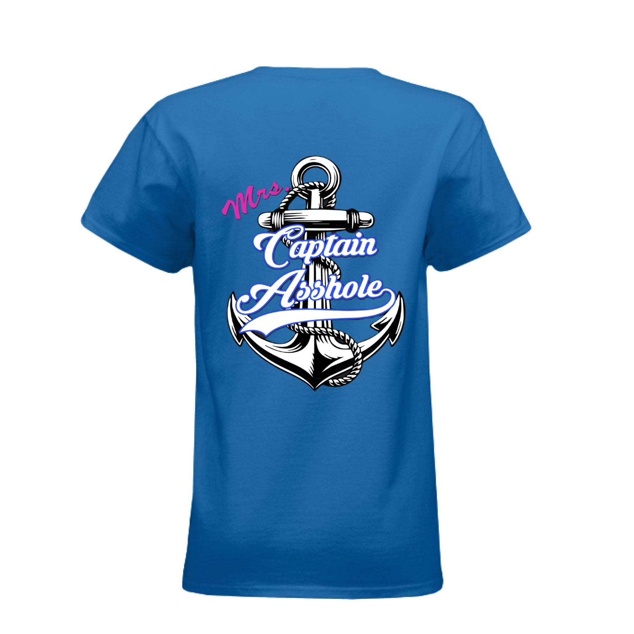 Mrs Captain Asshole Ladies Tee - New - Captain Asshole