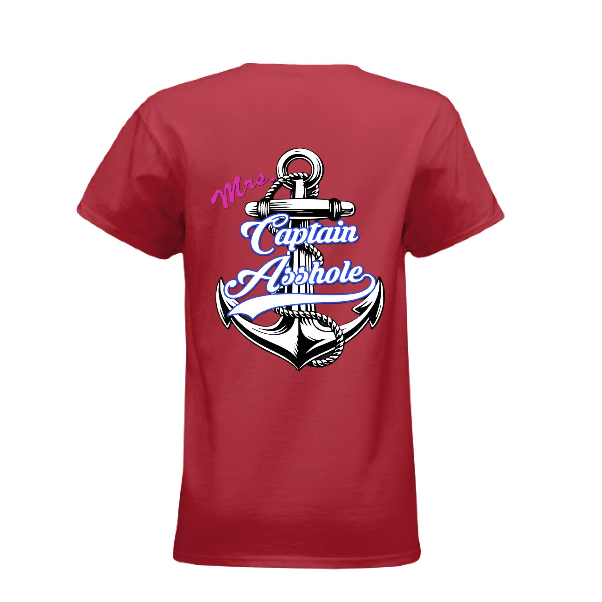 Mrs Captain Asshole Ladies Tee - New - Captain Asshole